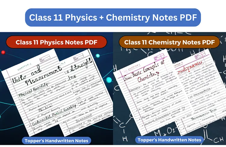class 11 physics and chemistry notes pdf